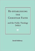 Re-establishing the Christian Faith