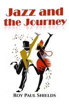 Jazz and the Journey