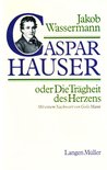 Sonderreihe - Caspar Hauser oder Die Trägheit des Herzens