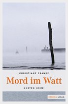 Oda Wagner, Christine Cordes 2 - Mord im Watt