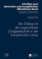 Der Dialog mit der organisierten Zivilgesellschaft in der Europäischen Union