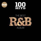 100 Hits - The Best R&B Album