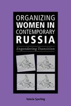 Organizing Women in Contemporary Russia