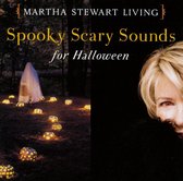 Martha Stewart Living: Spooky Scary Sounds for Halloween