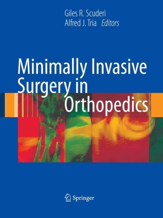 Minimally Invasive Surgery in Orthopedics - cover