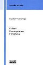 Fussball - Fremdsprachen - Forschung
