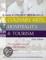 A Guide to College Programs in Culinary Arts, Hospitality, and Tourism