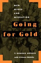 Going For Gold - Men Mines & Migration (Paper)