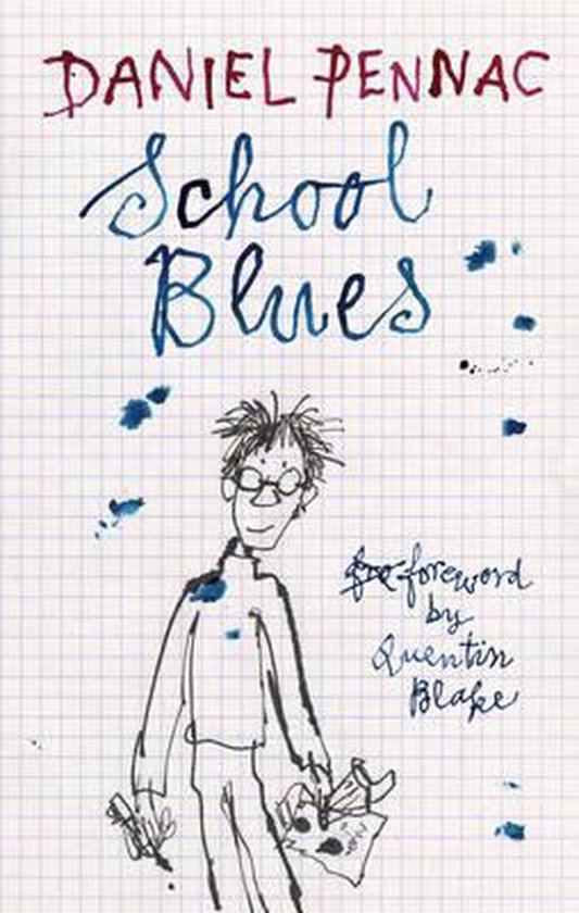 Couverture de livre avec 'School Blues' en lettres bleues et rouges, illustration d'un garçon avec des lunettes.
