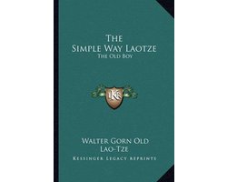 The Simple Way Laotze