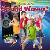 What Are Sound Waves?