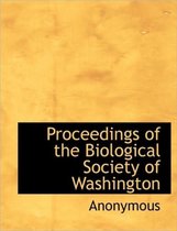 Proceedings of the Biological Society of Washington