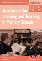 Assessment for Learning and Teaching in Primary Schools