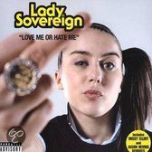 Love Me Or Hate Me [Vinyl Single] von Lady Sovereign | CD | Zustand gut