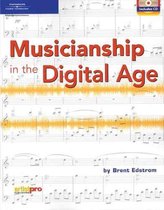 Musicianship in the Digital Age