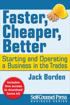 Business Series - Faster, Cheaper, Better