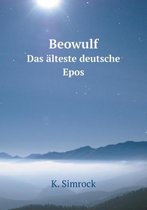 Beowulf Das alteste deutsche Epos