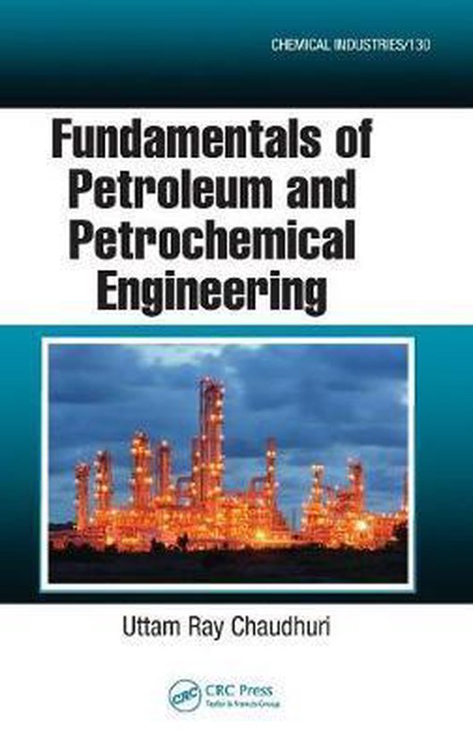 Fundamentals of Petroleum and Petrochemical Engineering - cover