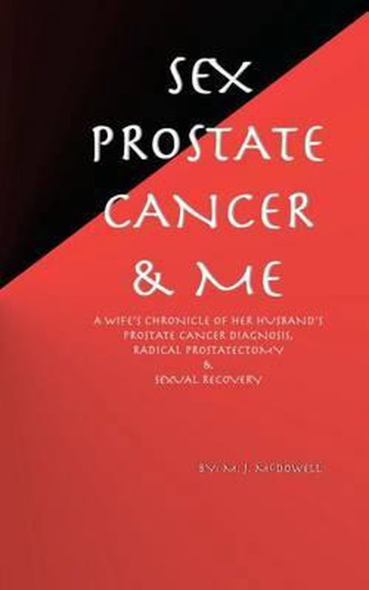 Sex, Prostate Cancer & Me - cover