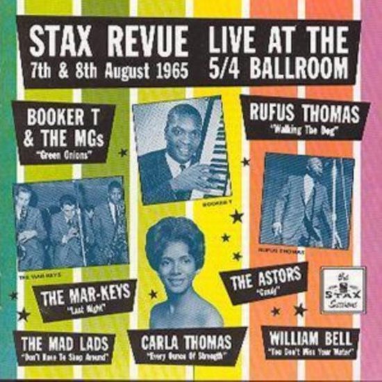 Stax Revue: Live At The 5/4 Ballroom