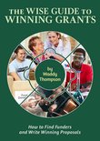Wise Guide 1 - The Wise Guide to Winning Grants