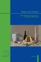 Essen und Trinken. Zur Ernährungsgeschichte Schleswig-Holsteins