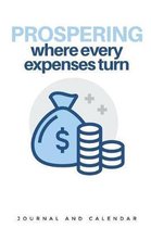 Prospering Where Every Expenses Turn