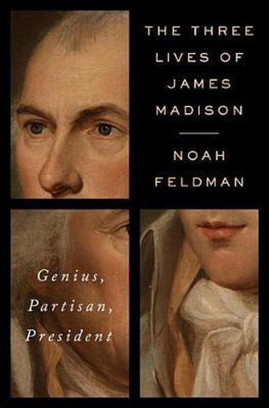 The Three Lives of James Madison - cover