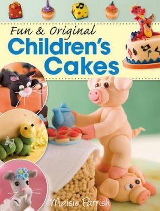 Fun & Original Children's Cakes - cover