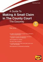 Easyway Guide to Making a Small Claim in the County Court