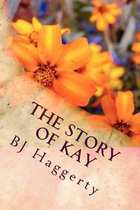 The Story of Kay