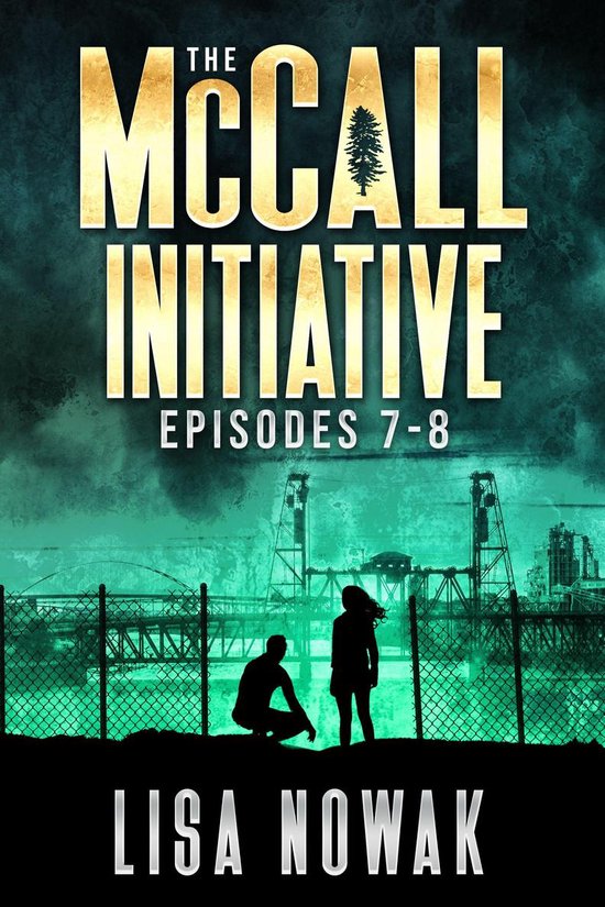 The McCall Initiative 3 - The McCall Initiative Episodes 7-8 - cover