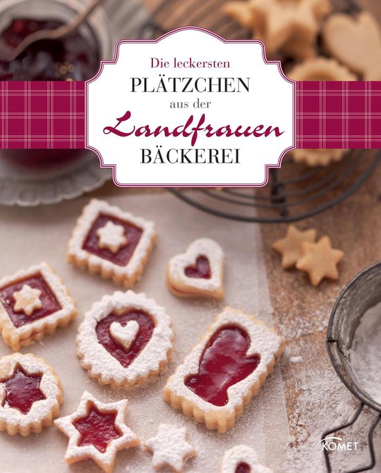 Landfrauen Ratgeber - Die leckersten Plätzchen aus der Land ... - cover