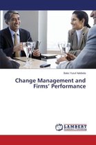 Change Management and Firms' Performance