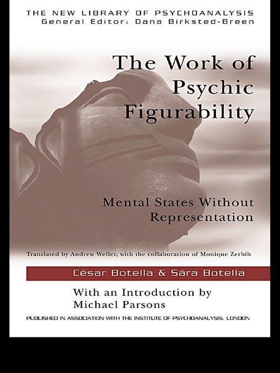 The New Library of Psychoanalysis - The Work of Psychic Figu ... - cover
