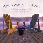 What a Wonderful World [Solitudes]