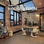 House Design - Practical Ideas