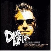 Dubmatix - The French Sessions (LP)