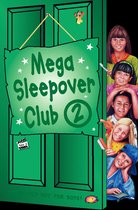 The Sleepover Club - Mega Sleepover 2 (The Sleepover Club)