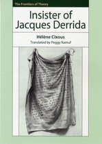 Insister of Jacques Derrida