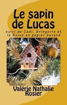 Le Sapin de Lucas