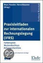 Praxisleitfaden zur Internationalen Rechnungslegung
