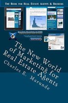 The New World of Marketing for Real Estate Agents
