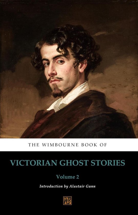 The Wimbourne Book of Victorian Ghost Stories 2 - The Wimbou ... - cover