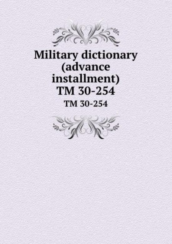 Military Dictionary (Advance Installment) 9785885031134 Boeken