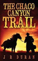 The Chaco Canyon Trail