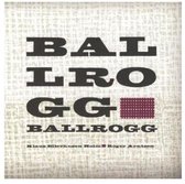 Ballrogg - Ballrogg (CD)