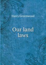 Our land laws