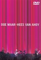 Doe Maar - Hees van Ahoy