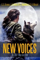 Short Story Fiction Anthology - New Voices Vol 003